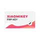 XiaomiKey - Авторизация для сброса FRP